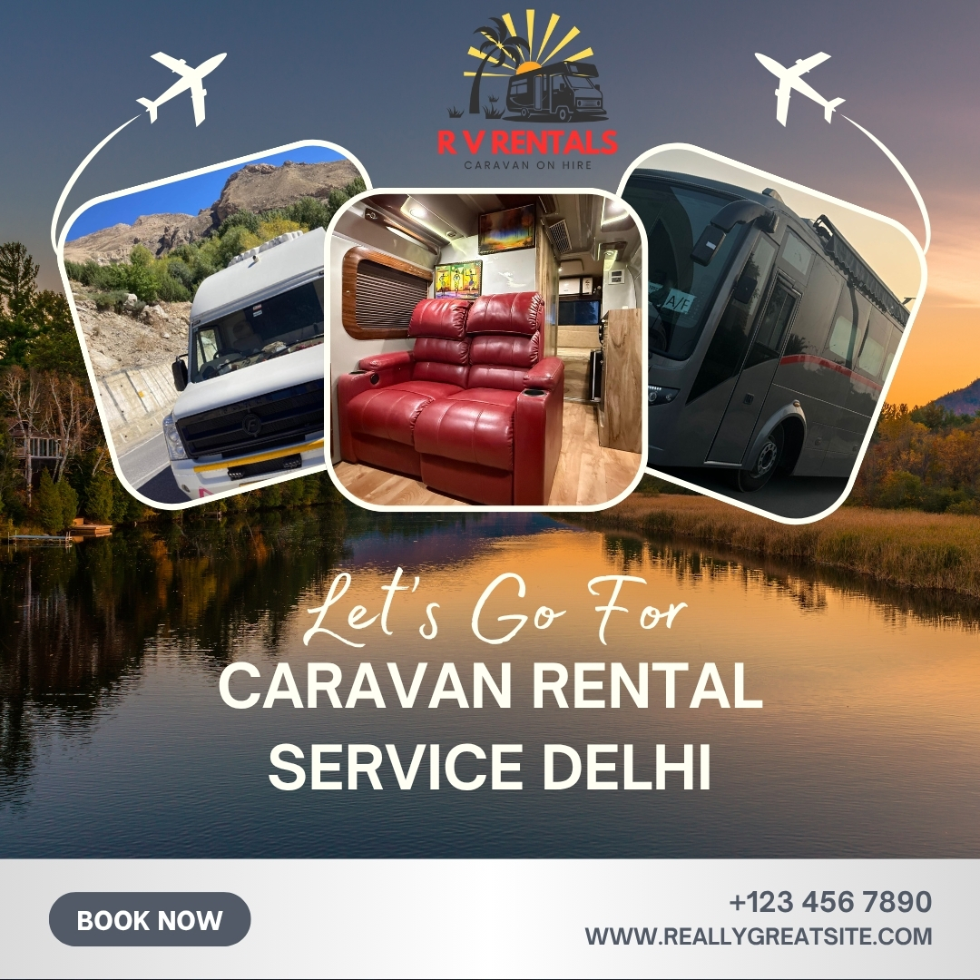 hire caravan in delhi