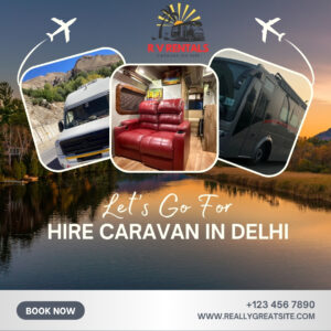 Caravan Rental Service Delhi